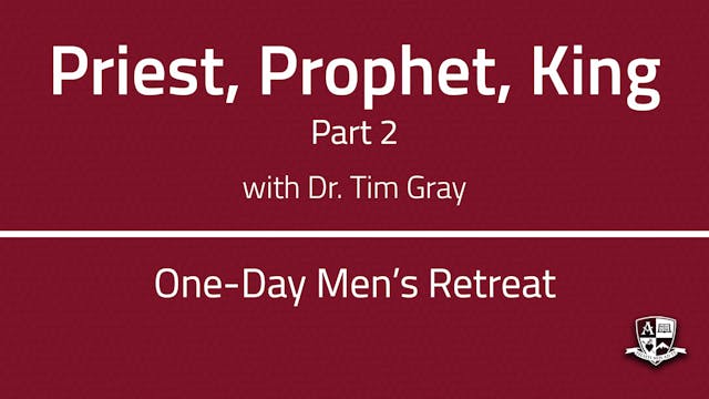 Priest, Prophet, King - Part 2