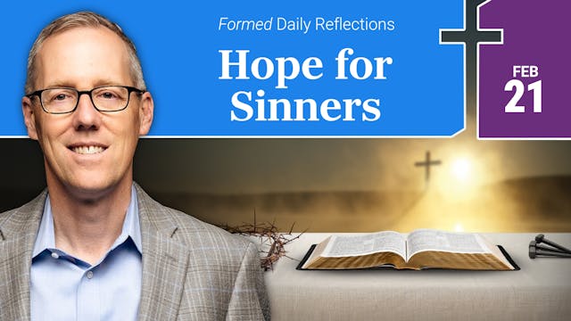 Daily Reflections — February 21, 2026