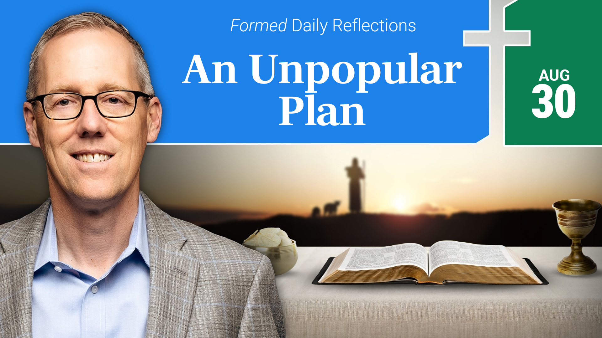 Daily Reflections — August 30, 2026