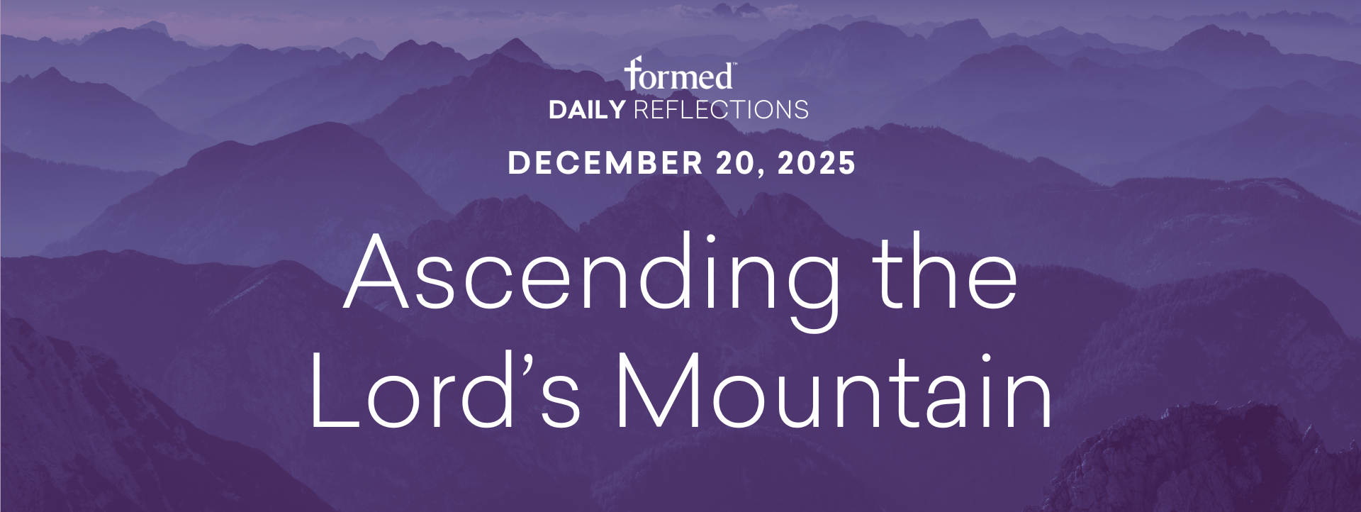 Daily Reflections — December 20, 2025