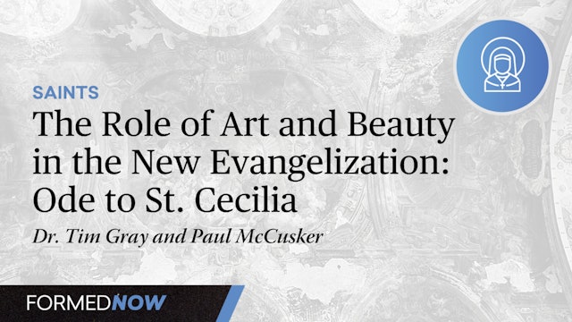 The Role of Art and Beauty in the New Evangelization