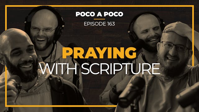 Episode 163: Praying with Scripture