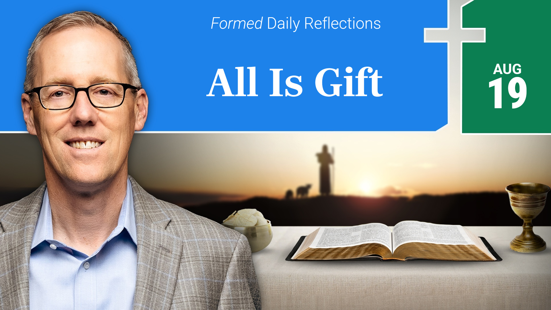 Daily Reflections — August 19, 2026