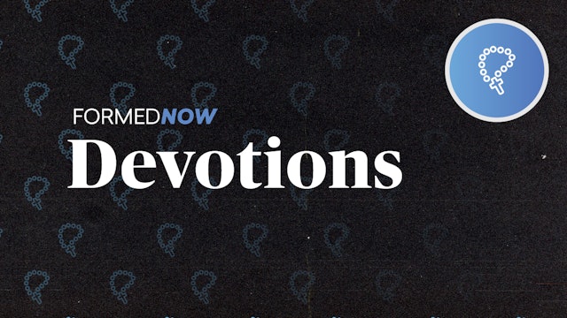 FORMED Now: Devotions