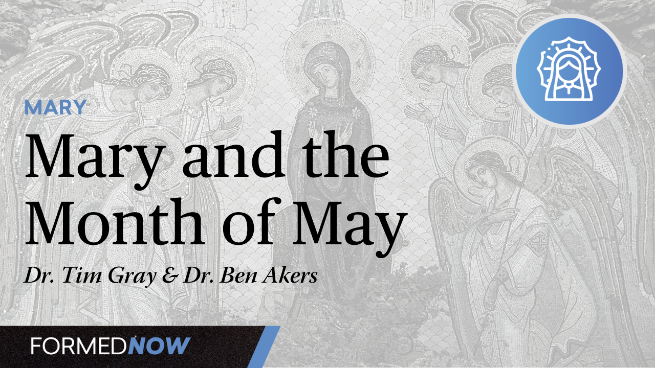 Mary and the Month of May