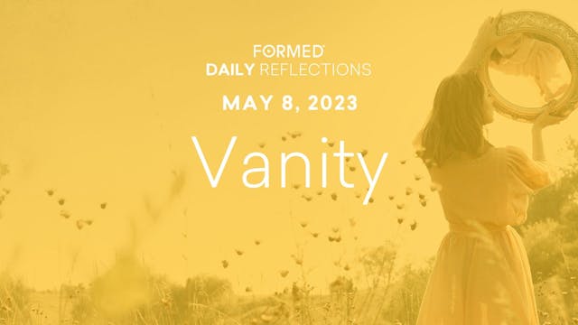 Easter Daily Reflections — May 8, 2023