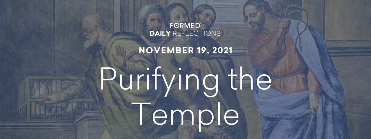 Daily Reflections November 19, 2021 FORMED