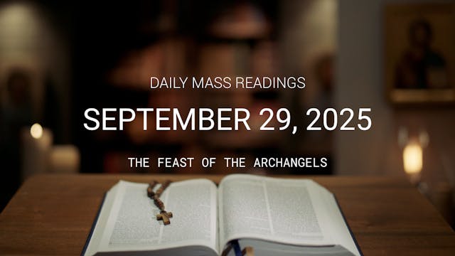 September 29, 2025 — Feast of the Arc...