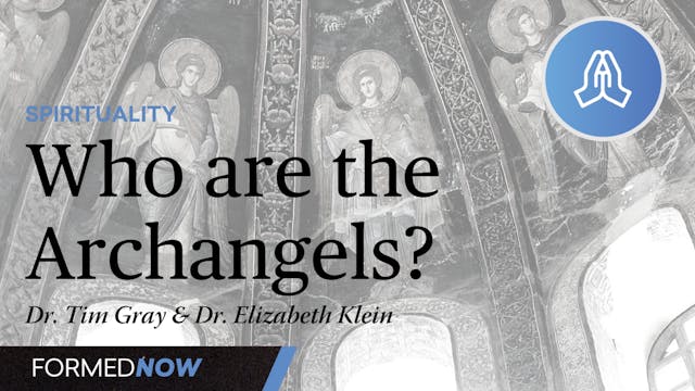 Who Are the Archangels?