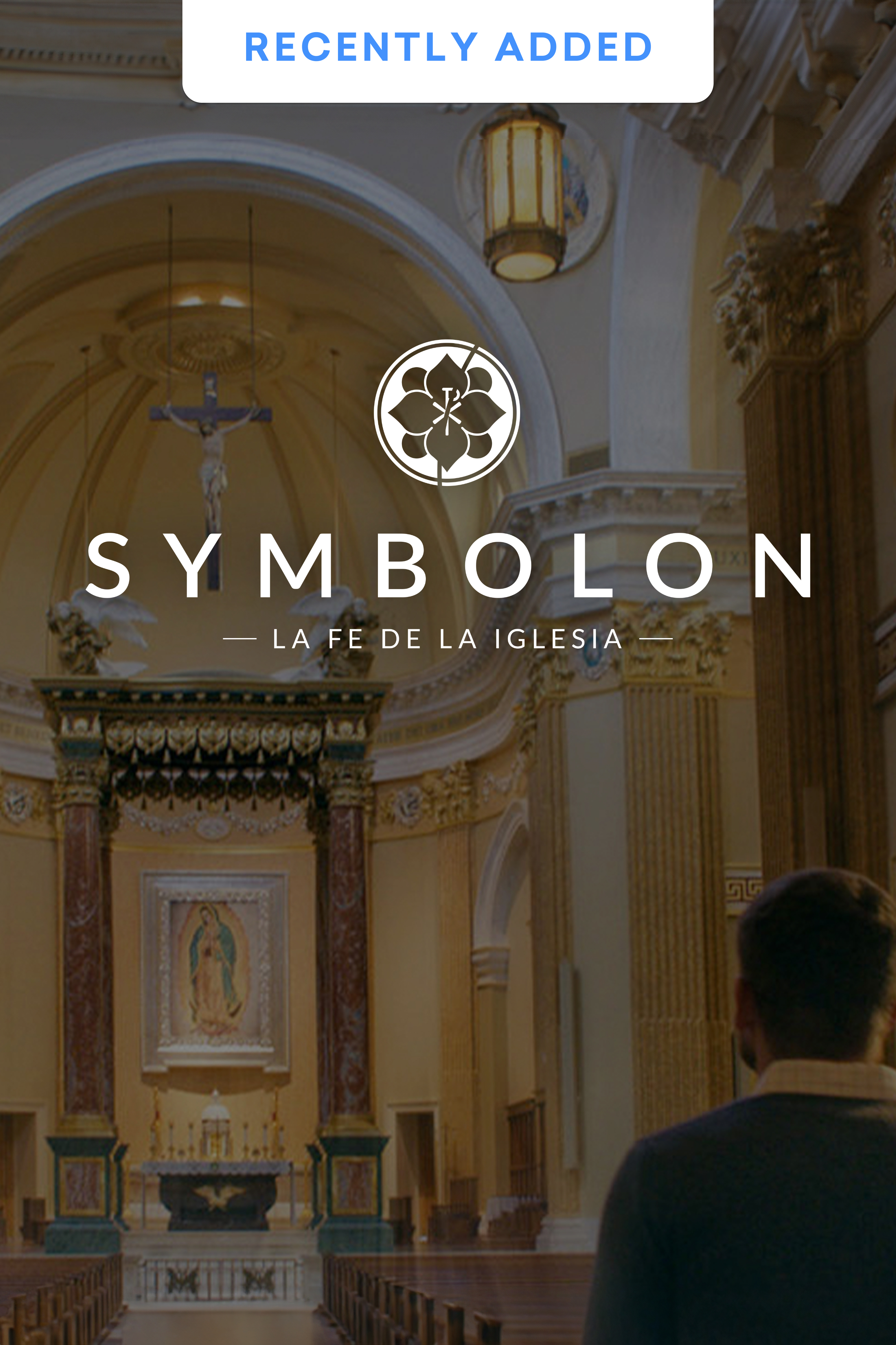 Symbolon: La Fe de la Iglesia