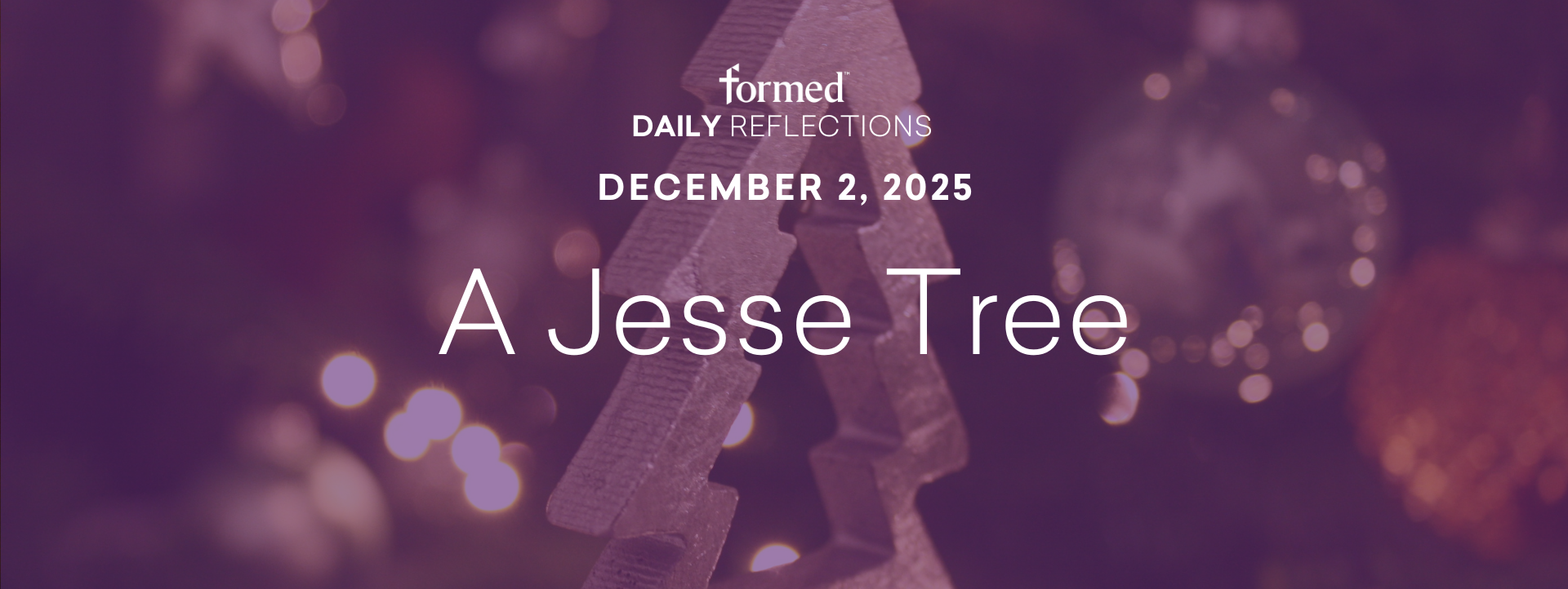 Daily Reflections — December 2, 2025