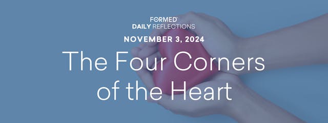 Daily Reflections – November 3, 2024