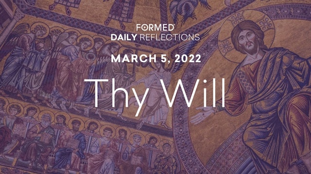 Lenten Daily Reflections – March 5, 2022