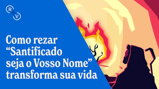 Como rezar 'Santificado seja o Vosso ...