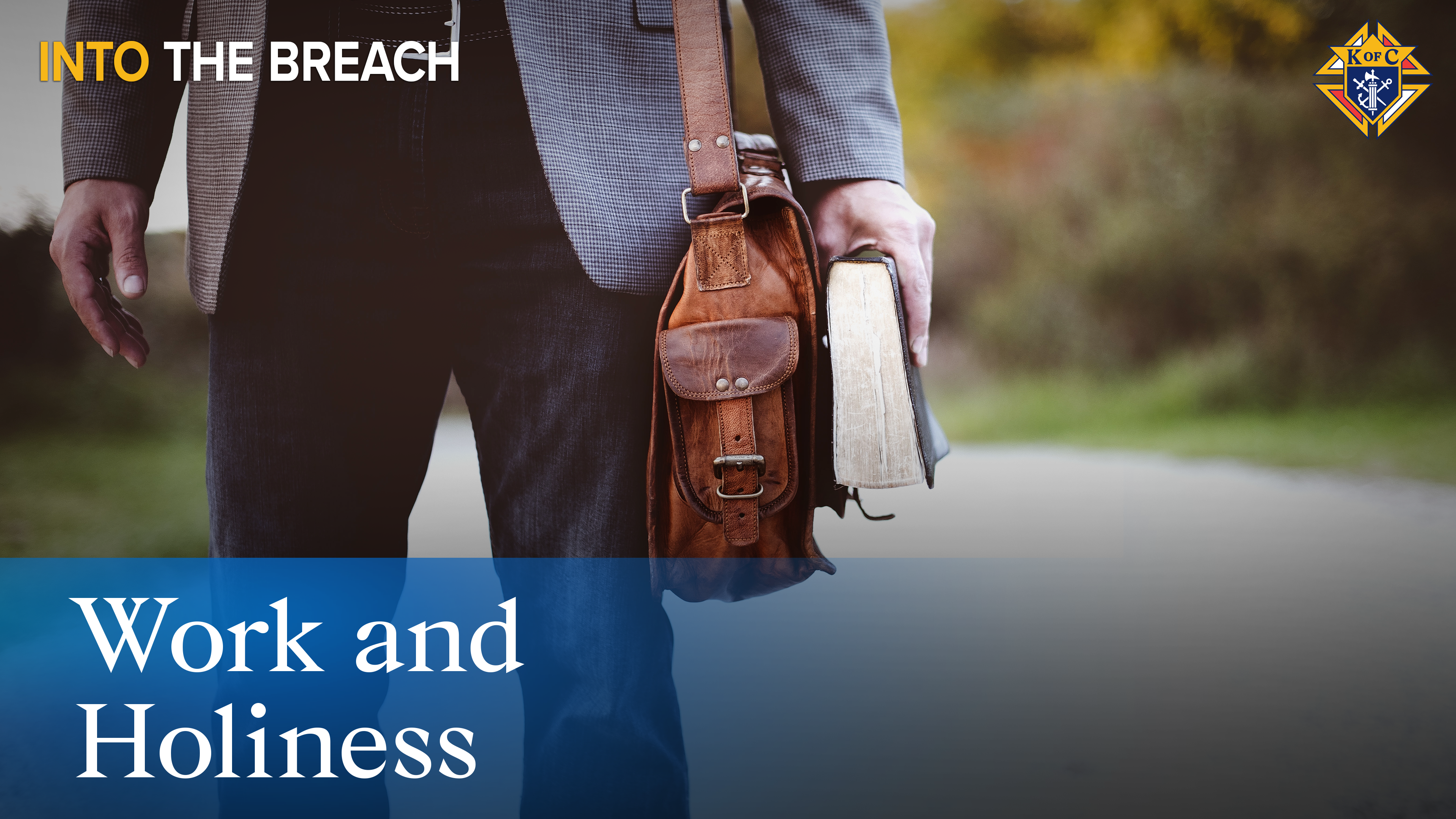 Work and Holiness