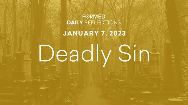 Daily Reflections – January 7, 2023