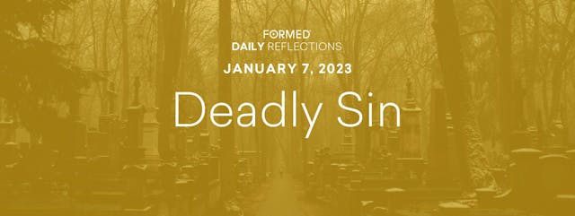Daily Reflections – January 7, 2023
