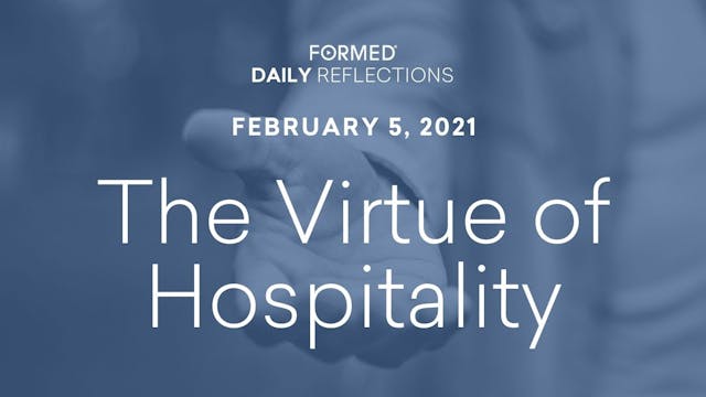 Daily Reflections – February 5, 2021
