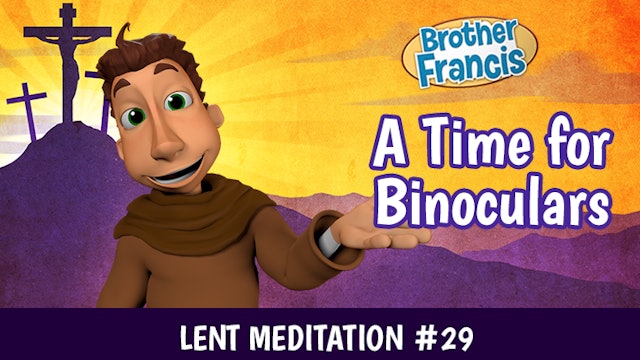 Day 29 - A Time for Binoculars
