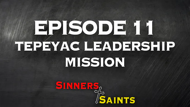 Tepeyac Leadership Mission
