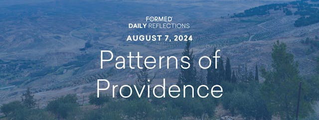 Daily Reflections — August 7, 2024