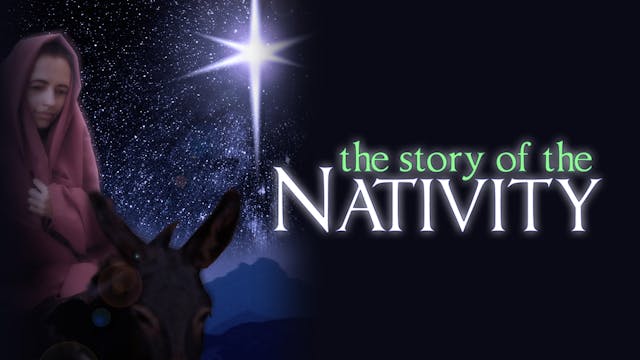 The Story of the Nativity: The Truth ...