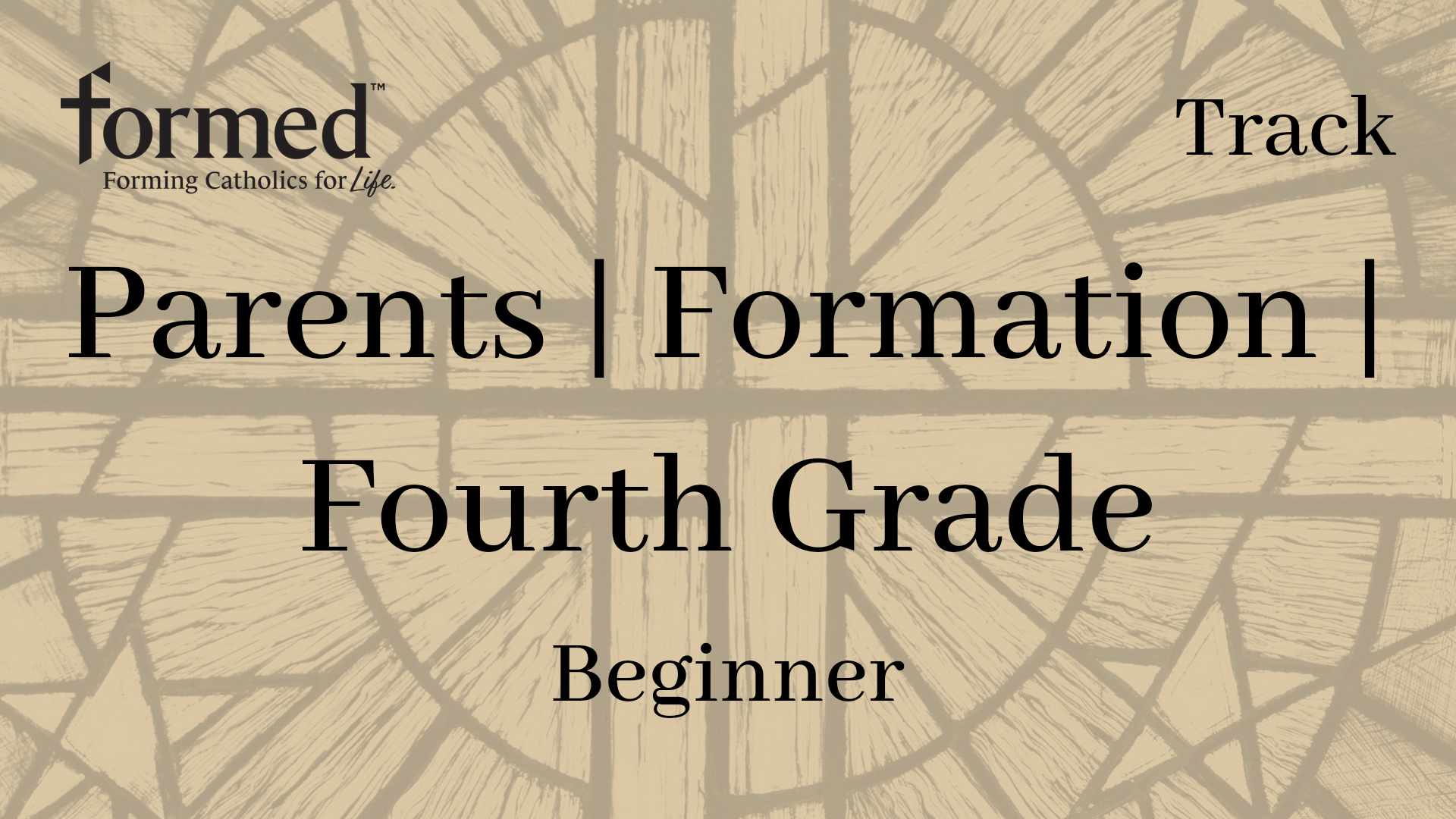 Parents | Formation | Fourth Grade