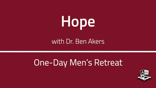 Hope with Dr. Ben Akers