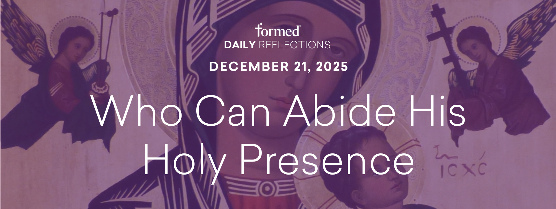 Daily Reflections — December 21, 2025
