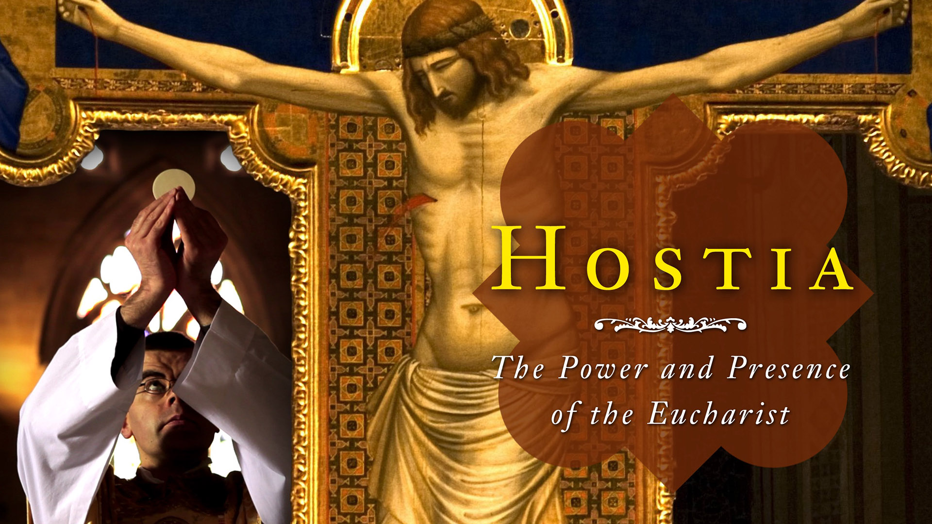 Hostia: The Power and Presence of the Eucharist