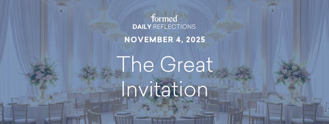 Daily Reflections — November 4, 2025