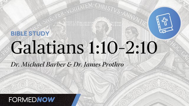 Bible Study on Galatians: Chapters 1:...