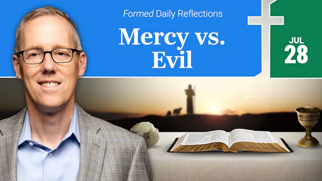Daily Reflections — July 28, 2026