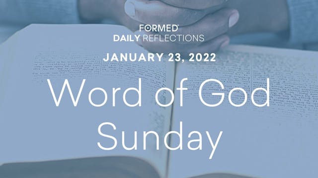 Daily Reflections – Word of God Sunda...