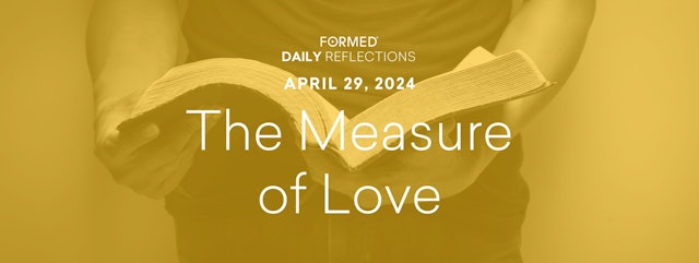 Easter Daily Reflections — April 29, 2024