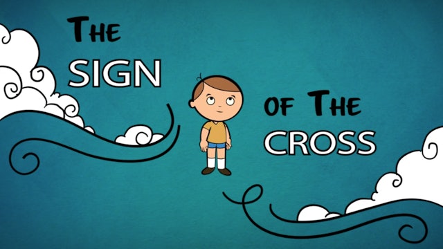 The Sign of the Cross | Word of Life Curriculum for Kindergarteners