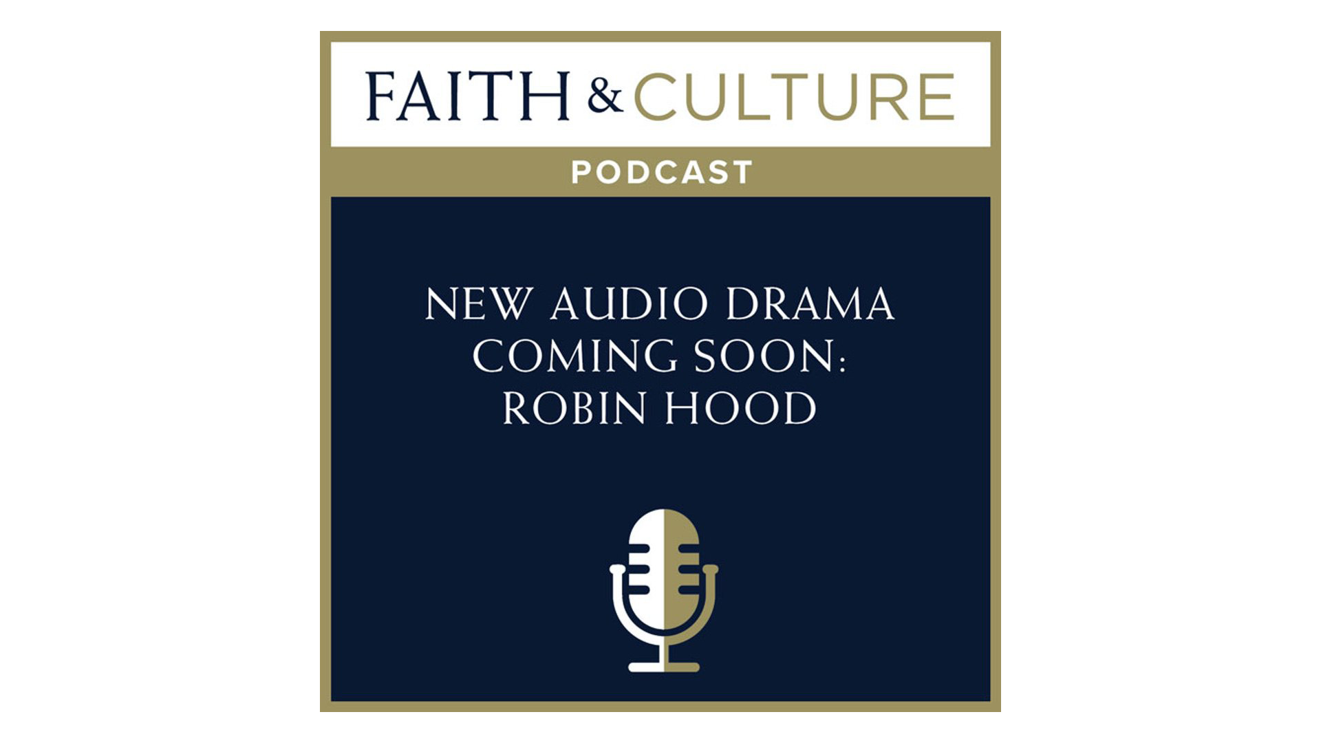 New Audio Drama Coming Soon: Robin Hood with Paul McCusker