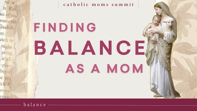 Searching for Balance in Your Life as a Mom
