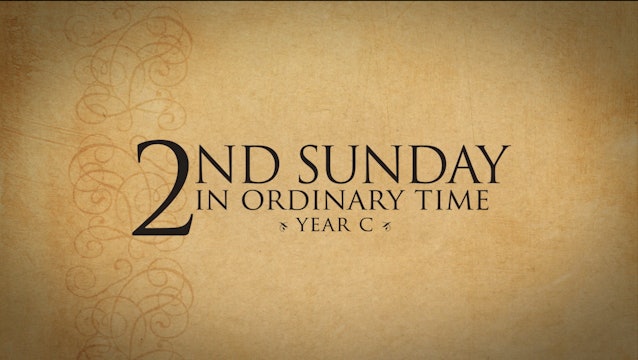 2nd Sunday in Ordinary Time (Year C)