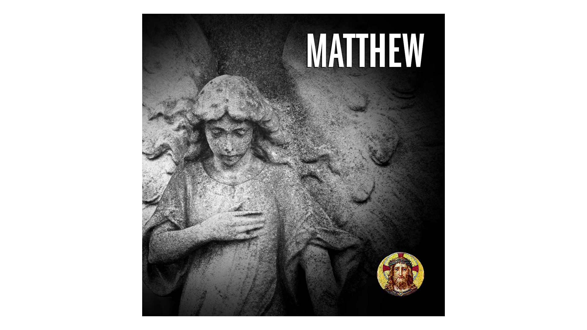 The Gospel According to Matthew