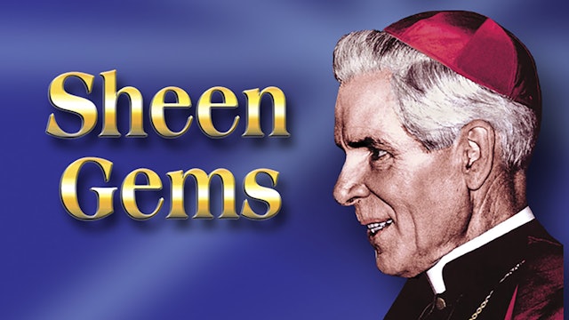 Sheen Gems - The Best Of Fulton J. Sheen