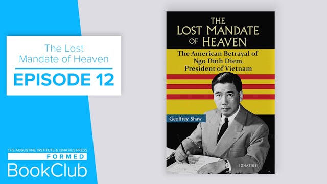 Episode 12 | The Lost Mandate of Heaven