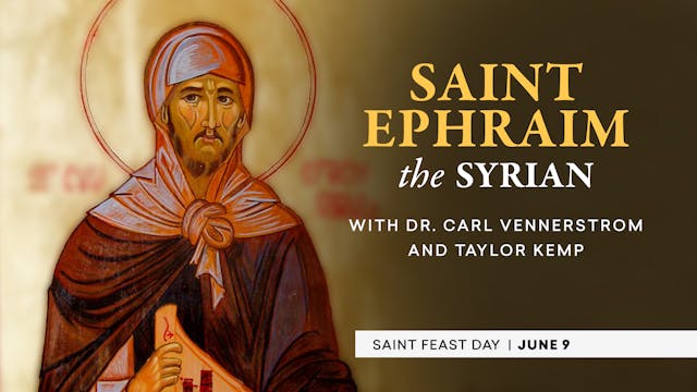 St. Ephrem the Syrian | Catholic Saints