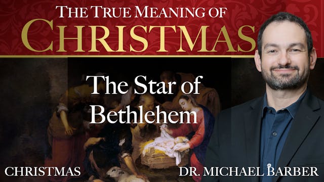 The Star of Bethlehem | The True Mean...