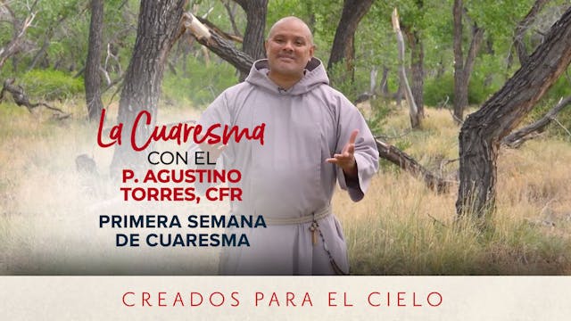 Primera Semana De Cuaresma | La Cuare...