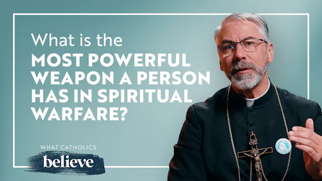 Spiritual Warfare Explained: Catholic...