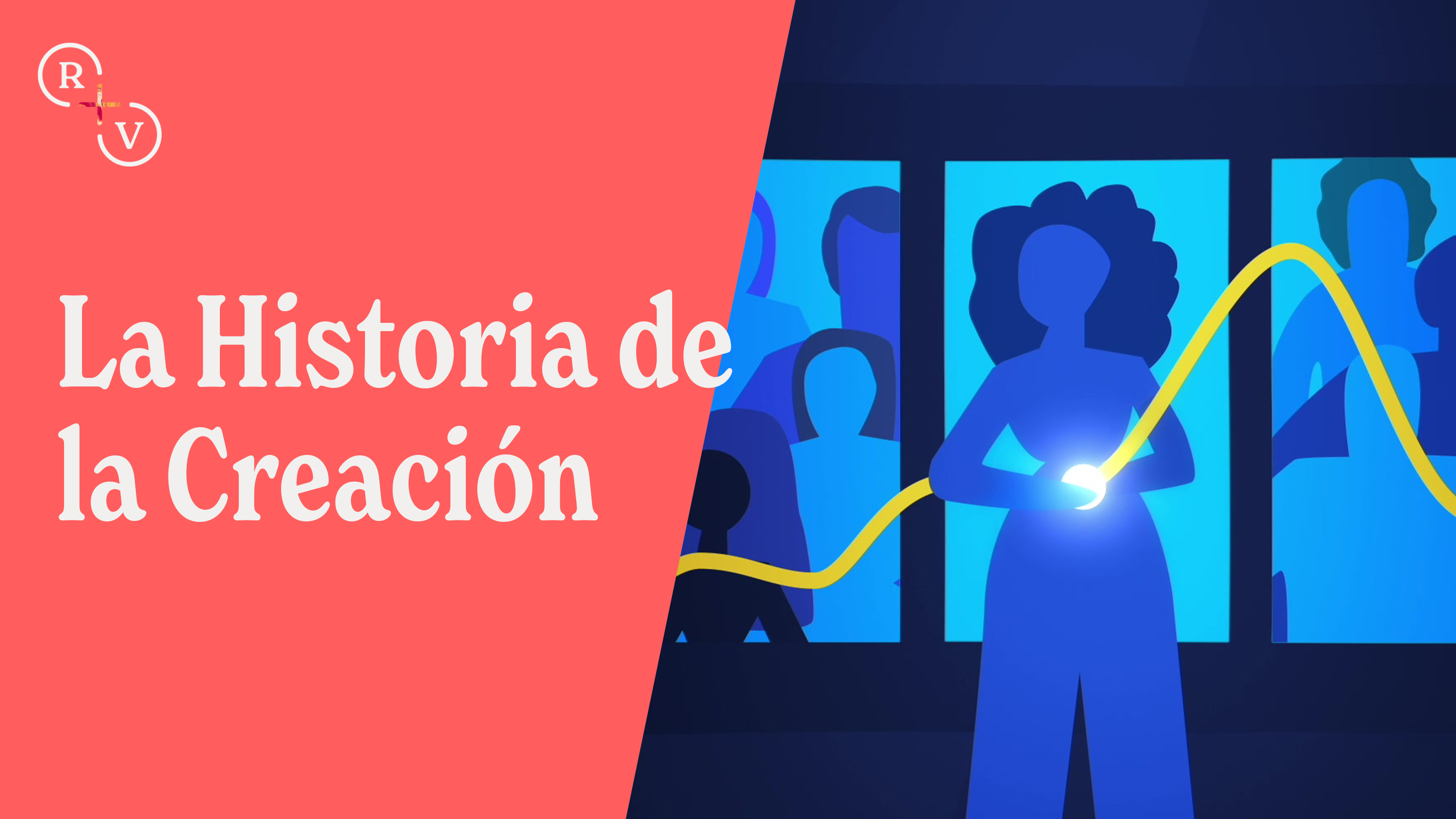 La Historia de la Creación 