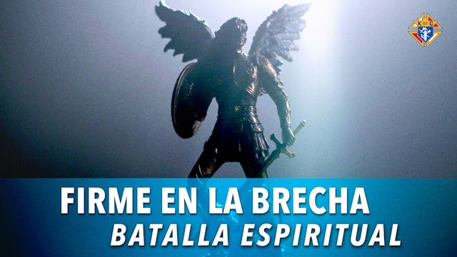 Batalla Espiritual | Firme en la Brec...