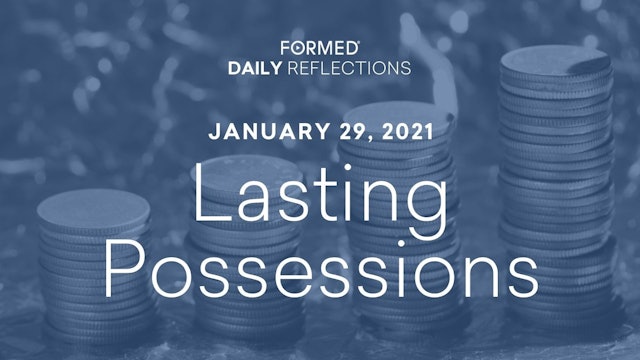 Daily Reflections – January 29, 2021