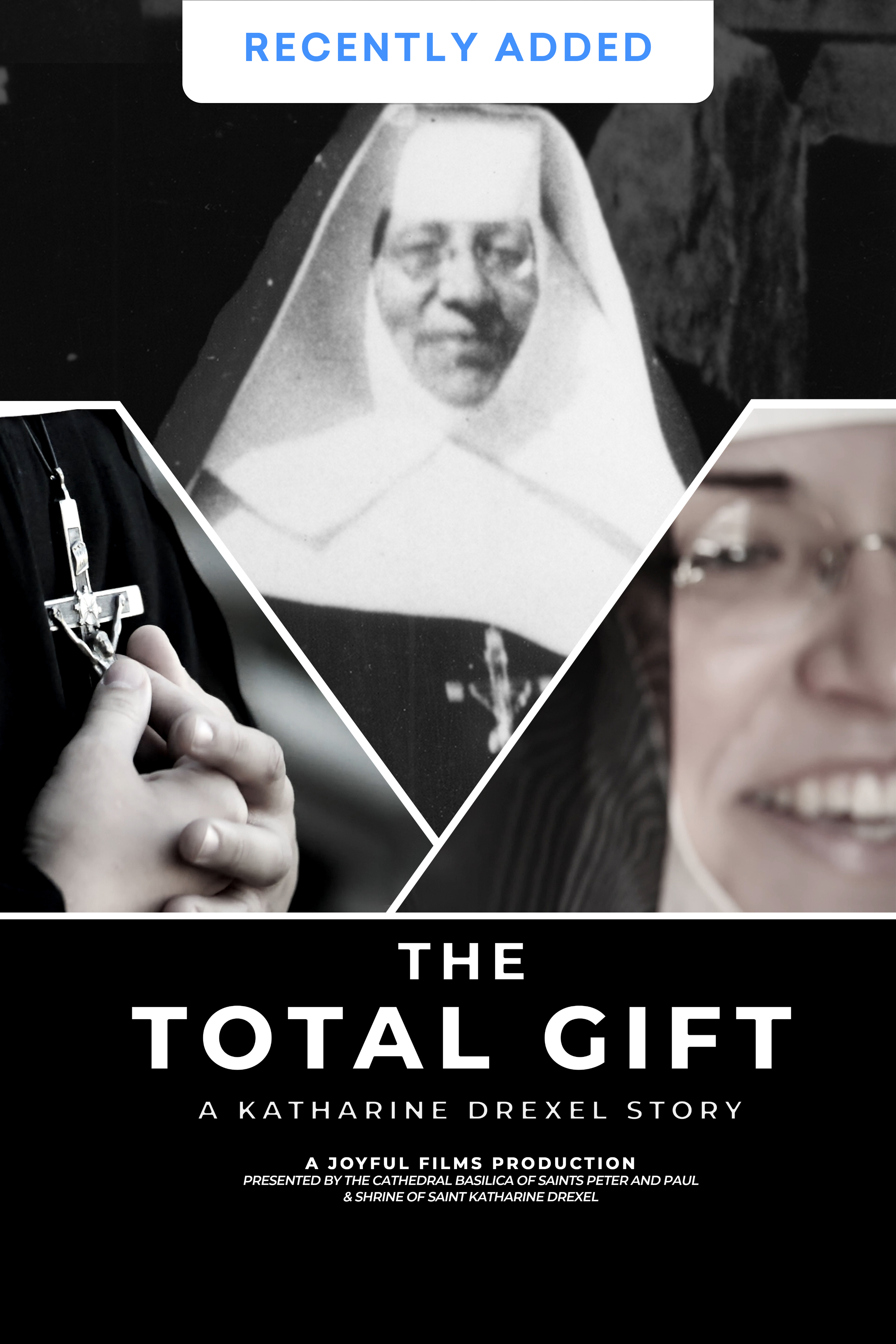 The Total Gift: A Katharine Drexel Story